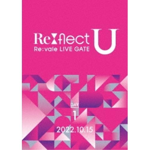 【取寄商品】DVD/Re:vale/Re:vale LIVE GATE Re:flect U DAY...