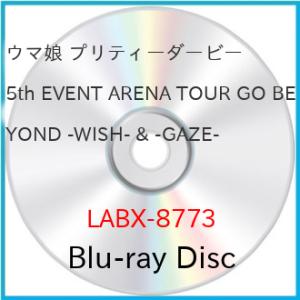 【取寄商品】BD/オムニバス/ウマ娘 プリティーダービー 5th EVENT ARENA TOUR ...