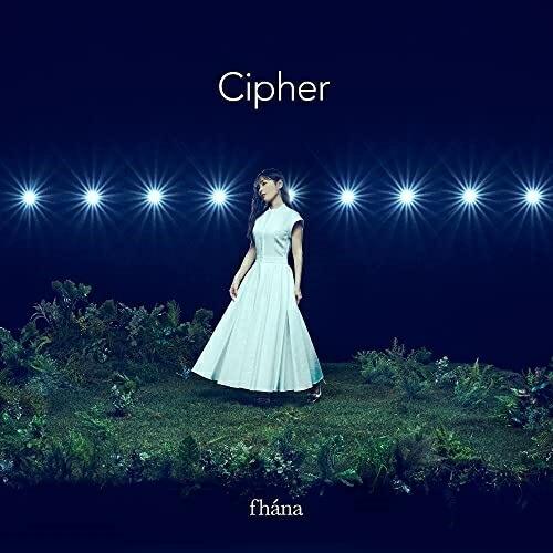 【取寄商品】CD/fhana/Cipher (通常盤)