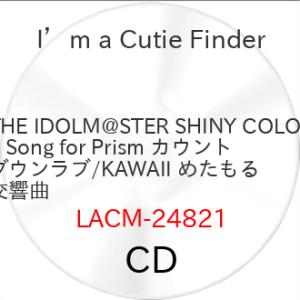 【取寄商品】CD/I&apos;m a Cutie Finder/THE IDOLM＠STER SHINY C...