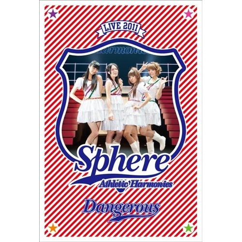 DVD/スフィア/スフィアライブ 2011 Athletic Harmonies -デンジャラスステ...