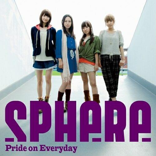 CD/スフィア/Pride on Everyday (通常盤)