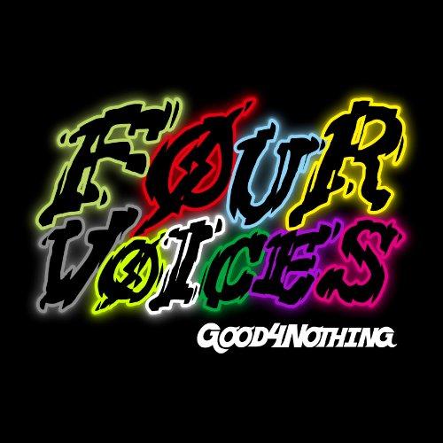 【取寄商品】CD/GOOD4NOTHING/Four voices
