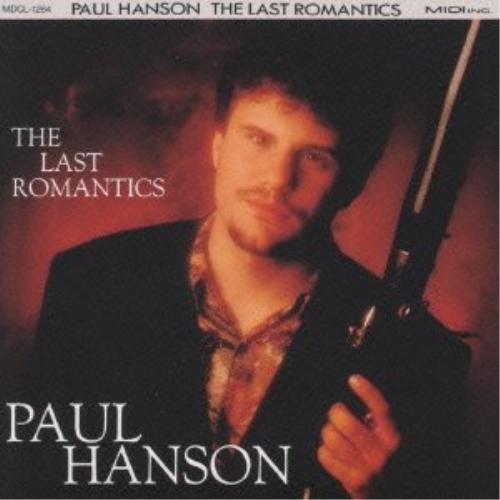 CD/ポール・ハンソン/ザ・ラスト・ロマンティクス