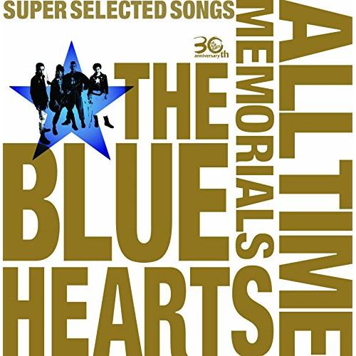 CD/THE BLUE HEARTS/THE BLUE HEARTS 30th ANNIVERSAR...