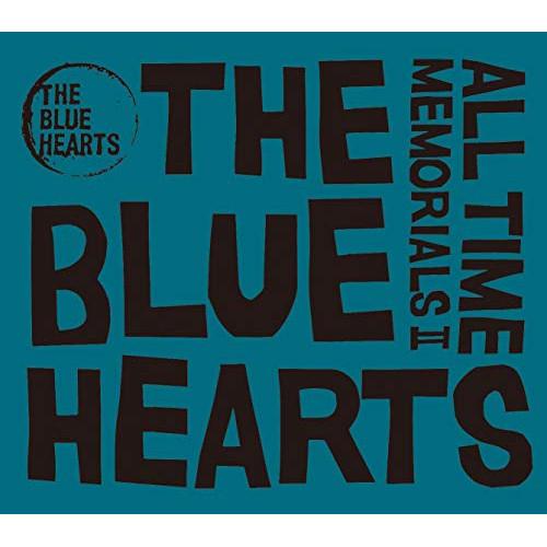 CD/THE BLUE HEARTS/ALL TIME MEMORIALS II (歌詞付)【Pアッ...