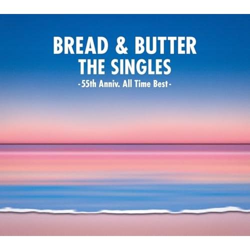 CD/ブレッド&amp;バター/ザ・シングルズ -55th Anniv. All Time Best- (B...