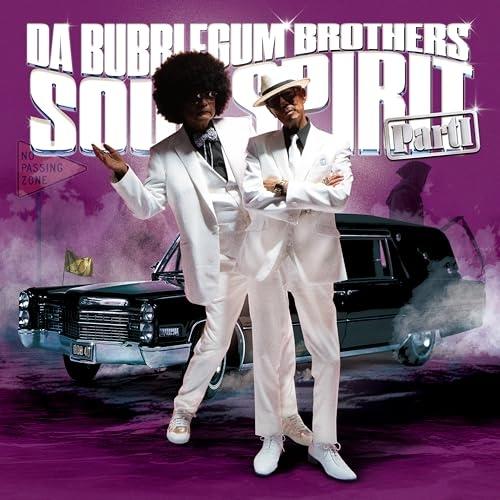 CD/バブルガム・ブラザーズ/SOUL SPIRIT PartI 〜ジジイは恋の合言葉〜 (Blu?...