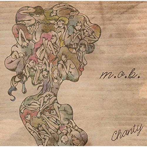 【取寄商品】CD/Chanty/m.o.b. (CD+DVD) (初回限定盤)