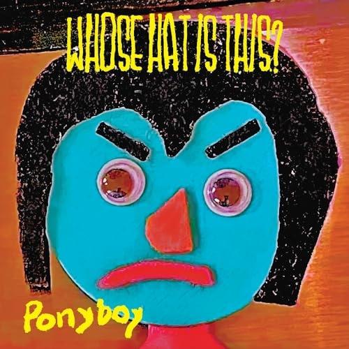 【取寄商品】CD/TIM LEFEBVRE&apos;S WHOSE HAT IS THIS?/Ponyboy