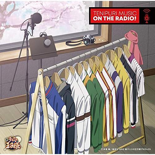 CD/アニメ/TENIPURI MUSIC ON THE RADIO!【Pアップ