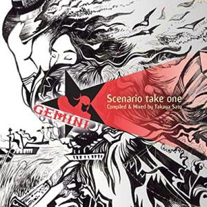 【取寄商品】CD/Takaya Sato/Scenario take one -Compiled & Mixed by Takaya Sato- (生産限定価格盤)｜felista