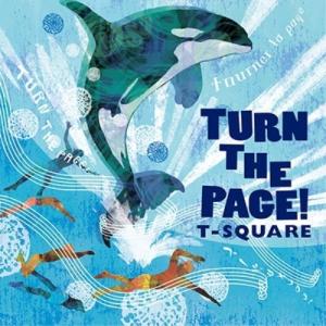 CD/T-SQUARE/TURN THE PAGE! (ハイブリッドCD+Blu-ray)【Pアップ