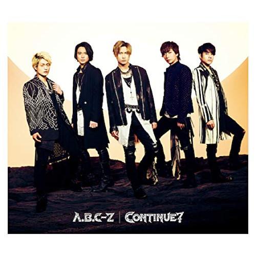 CD/A.B.C-Z/CONTINUE? (CD+DVD) (初回限定盤B)