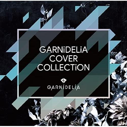 CD/GARNiDELiA/GARNiDELiA COVER COLLECTiON