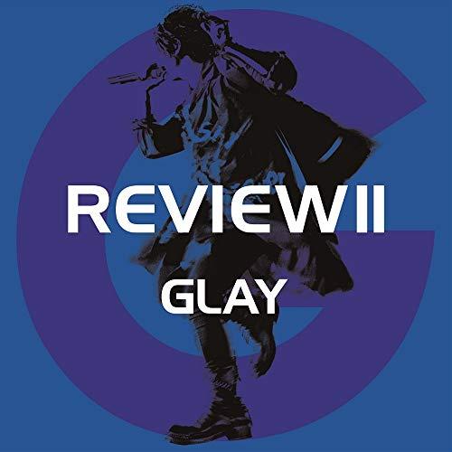 CD/GLAY/REVIEW II 〜BEST OF GLAY〜 (4CD+Blu-ray)