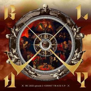 CD/GLAY/HC 2023 episode 2 -GHOST TRACK E.P- (CD+DVD) (通常盤)