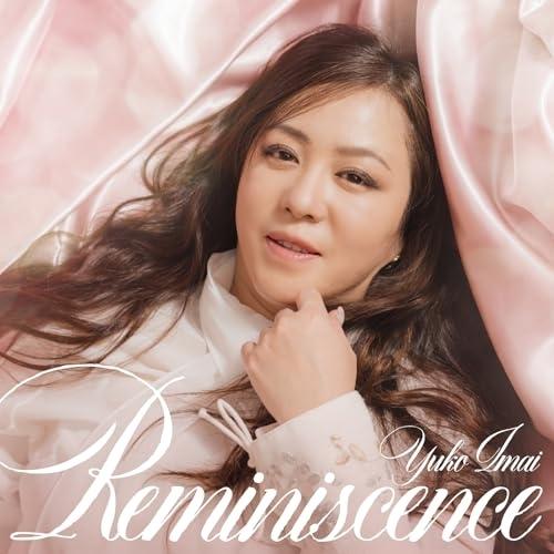 CD/今井優子/Reminiscence