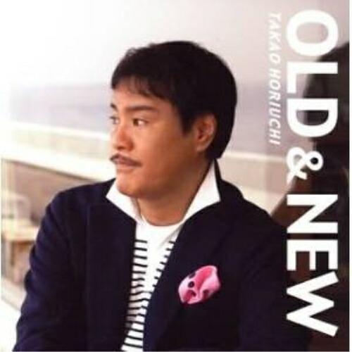 CD/堀内孝雄/OLD&amp;NEW