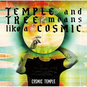 COSMIC TEMPLE and TREEのCD