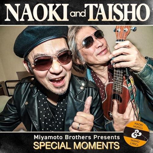 CD/NAOKI and TAISHO/SPECIAL MOMENTS