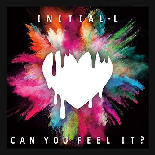 CD/INITIAL&apos;L/CAN YOU FEEL IT ? (初回限定盤)