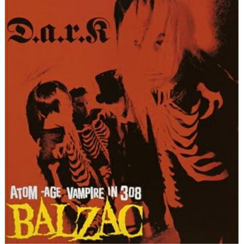 ★CD/BALZAC/D.A.R.K. (CD+DVD) (初回生産限定盤)