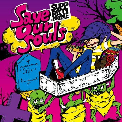 CD/supporting-me/Save Our Souls【Pアップ】