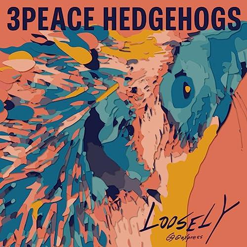 【取寄商品】CD/LOOSELY/3PEACE HEDGEHOGS