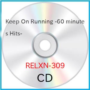 【取寄商品】CD/オムニバス/Keep On Running -60 minutes Hits-【P...