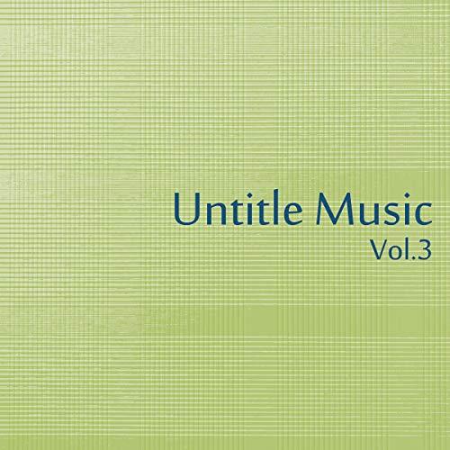 CD/オムニバス/Untitle Music Vol.3【Pアップ】