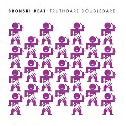 CD/BRONSKI BEAT/Truthdare Doubledare