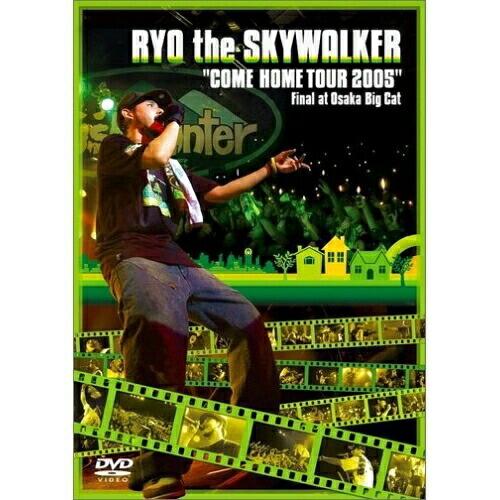DVD/RYO the SKYWALKER/”COME HOME TOUR 2005” Final ...