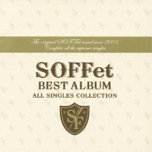 CD/SOFFet/SOFFet BEST ALBUM 〜ALL SINGLES COLLECTIO...