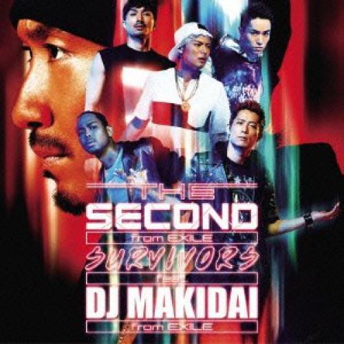 CD/THE SECOND from EXILE/SURVIVORS feat.DJ MAKIDAI...