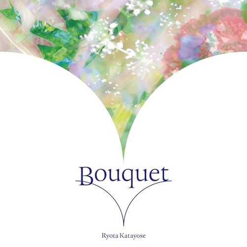 CD/片寄涼太(GENERATIONS from EXILE TRIBE)/Bouquet