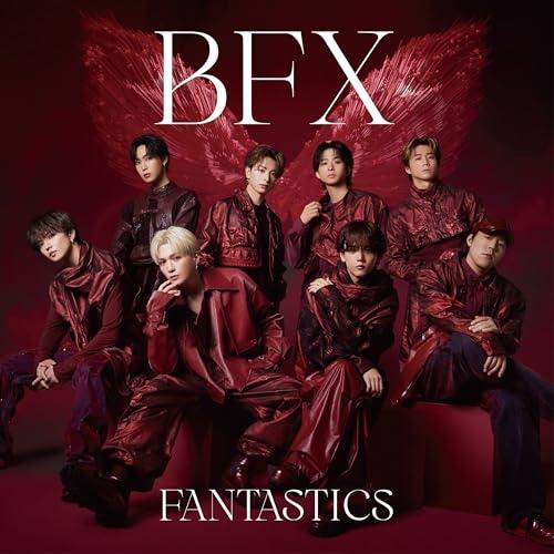 CD/FANTASTICS from EXILE TRIBE/BFX (CD+DVD)