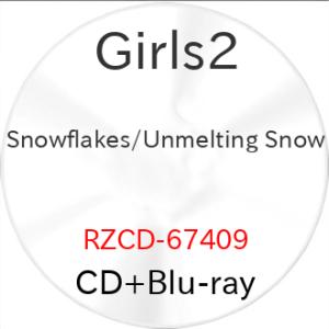 ▼CD/Girls2/Snowflakes/Unmelting Snow (CD+Blu-ray)