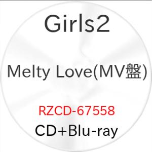 ▼CD/Girls2/Melty Love (CD+Blu-ray) (MV盤)
