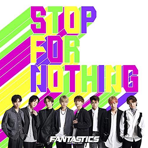 CD/FANTASTICS from EXILE TRIBE/STOP FOR NOTHING (C...