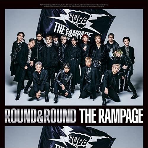 CD/THE RAMPAGE from EXILE TRIBE/ROUND &amp; ROUND (CD+...