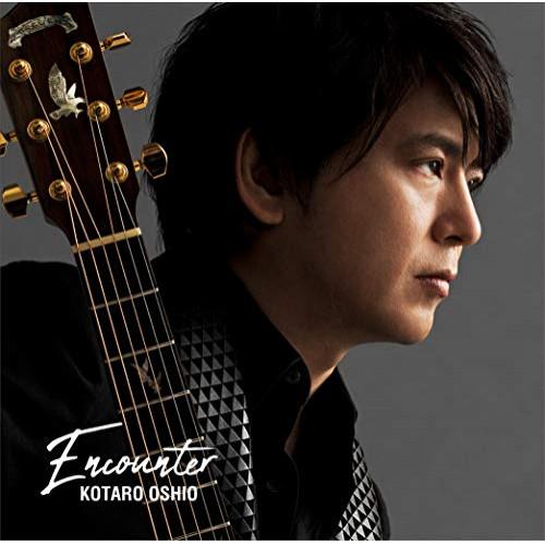 CD/押尾コータロー/Encounter (CD+DVD) (初回生産限定盤B)【Pアップ