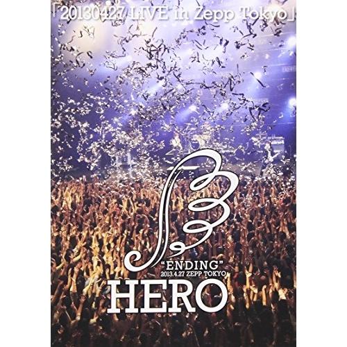 DVD/HERO/「20130427 LIVE in Zepp Tokyo」【Pアップ】