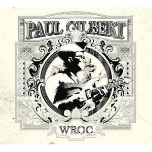 ▼CD/ポール・ギルバート/WROC (解説付)