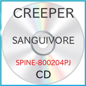 【取寄商品】CD/CREEPER/SANGUIVORE