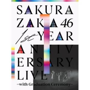 DVD/櫻坂46/1st YEAR ANNIVERSARY LIVE 〜with Graduation Ceremony〜 (完全生産限定盤)【Pアップ｜felista