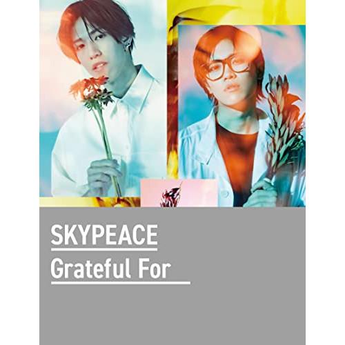 CD/スカイピース/Grateful For (CD+DVD) (完全生産限定スカイ盤)【Pアップ