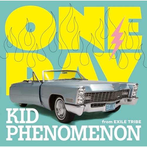 CD/KID PHENOMENON from EXILE TRIBE/ONE DAY (通常盤)