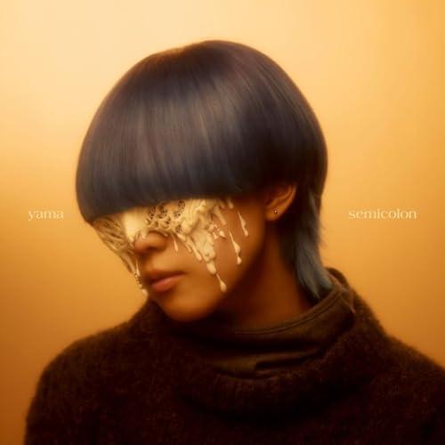 CD/yama/; semicolon (CD+Blu-ray) (完全生産限定盤)【Pアップ