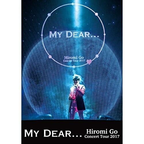 BD/郷ひろみ/Hiromi Go Concert Tour 2017 MY DEAR...(Blu...